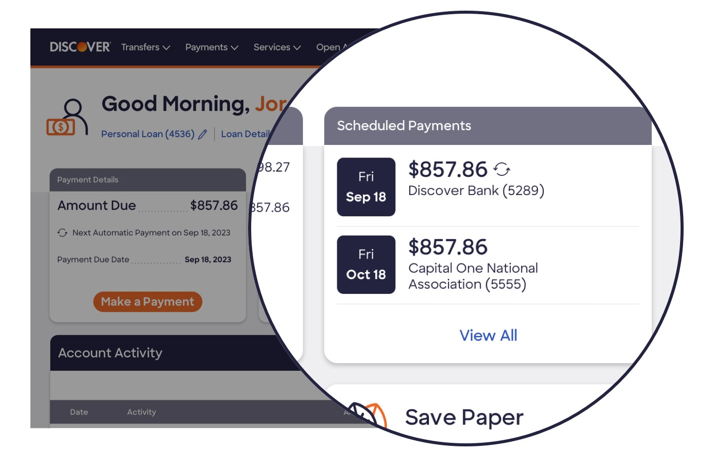 Close up view of scheduled payments details on the Discover Personal Loans account center homepage showing scheduled payment date and amount, bank name and link to view all scheduled payments.